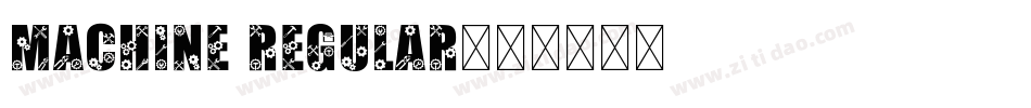 Machine Regular字体转换